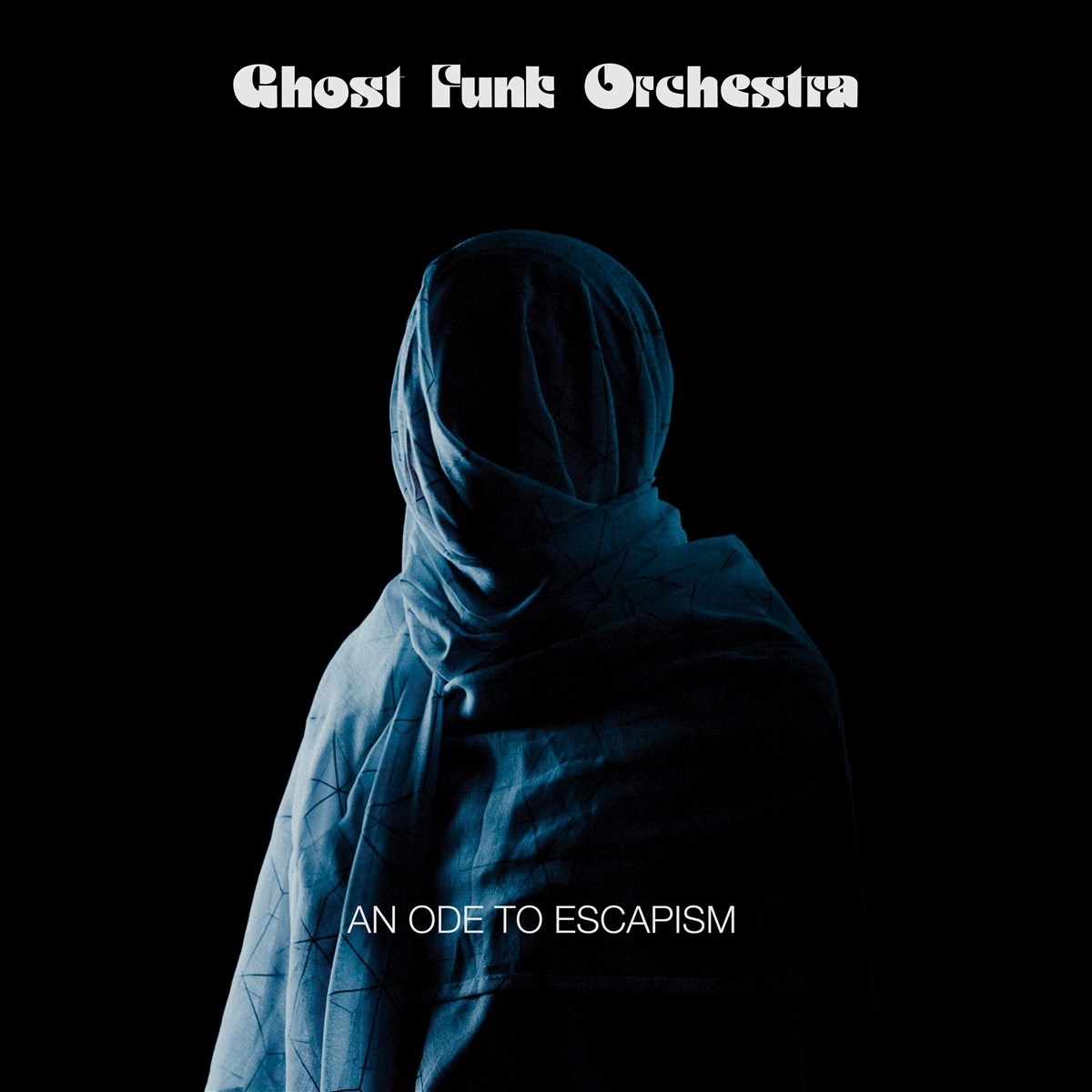 Afbeelding van Ghost Funk Orchestra - An Ode To Escapism