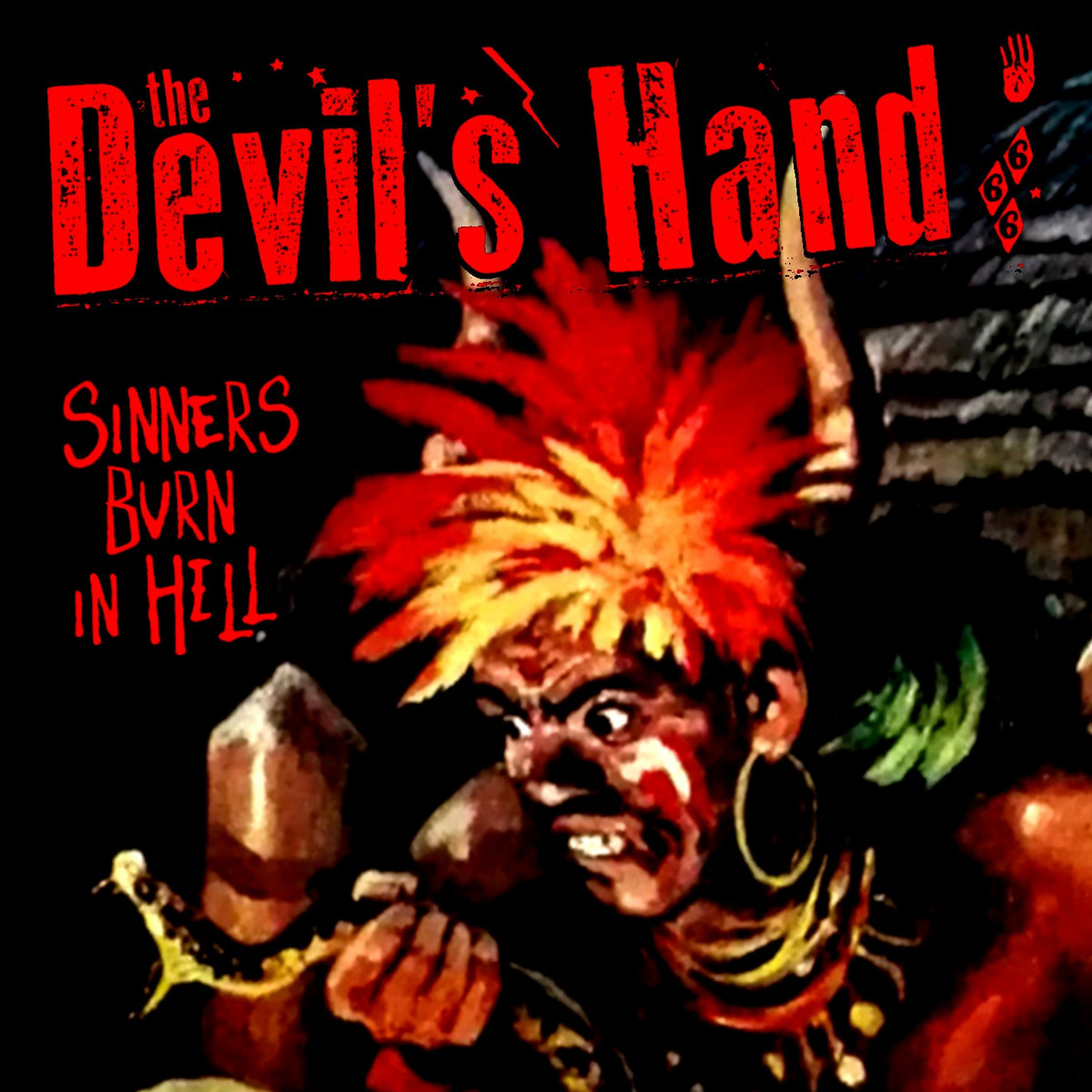 Afbeelding van Devil's Hand - Sinners Burn In Hell
