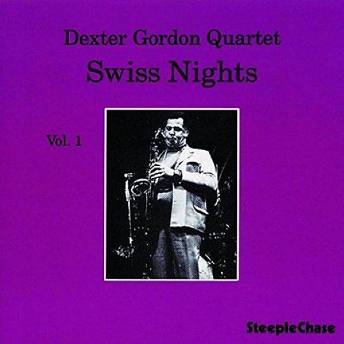 Dexter Gordon - Swiss Nights, Volume 1