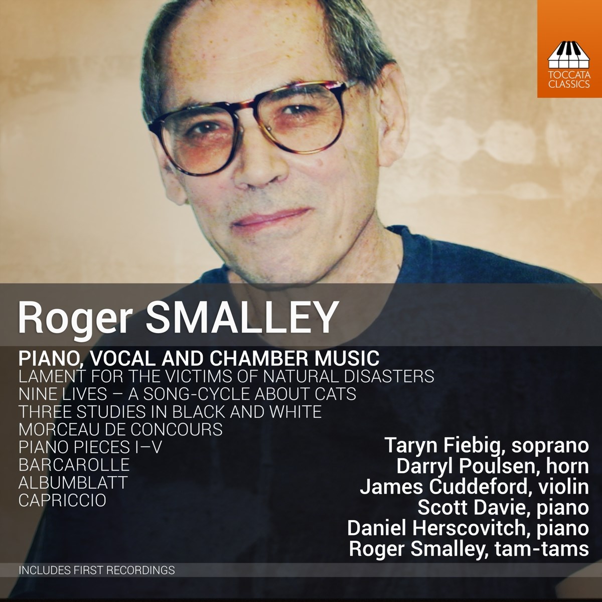 Afbeelding van Taryn Fiebig, Darryl Poulsen, James Cuddeford, Scott Davie, Daniel Herscovitch, Roger Smalley - Smalley: Piano, Vocal And Chamber Music