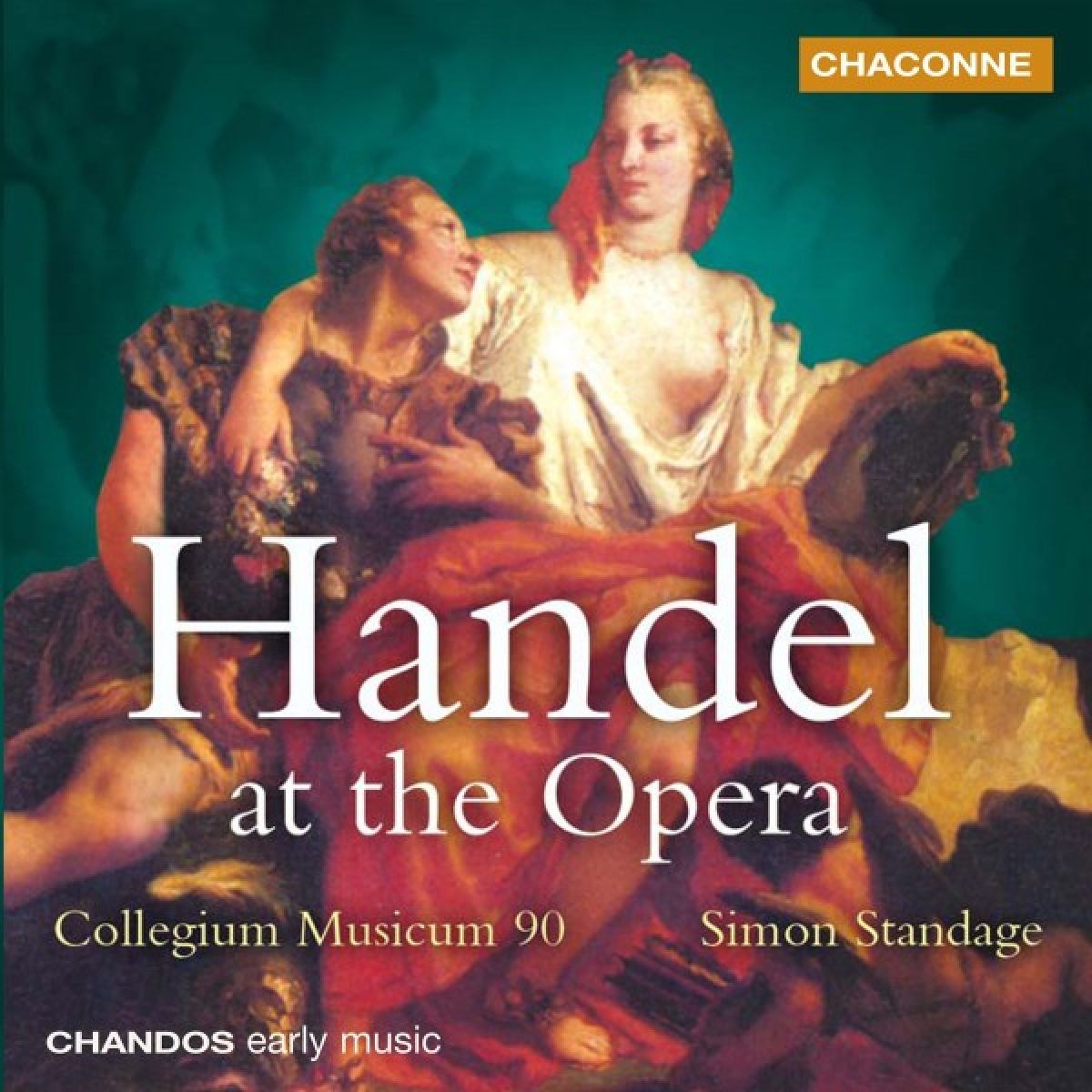 Collegium Musicum 90, Simon Standage - Händel At The Opera