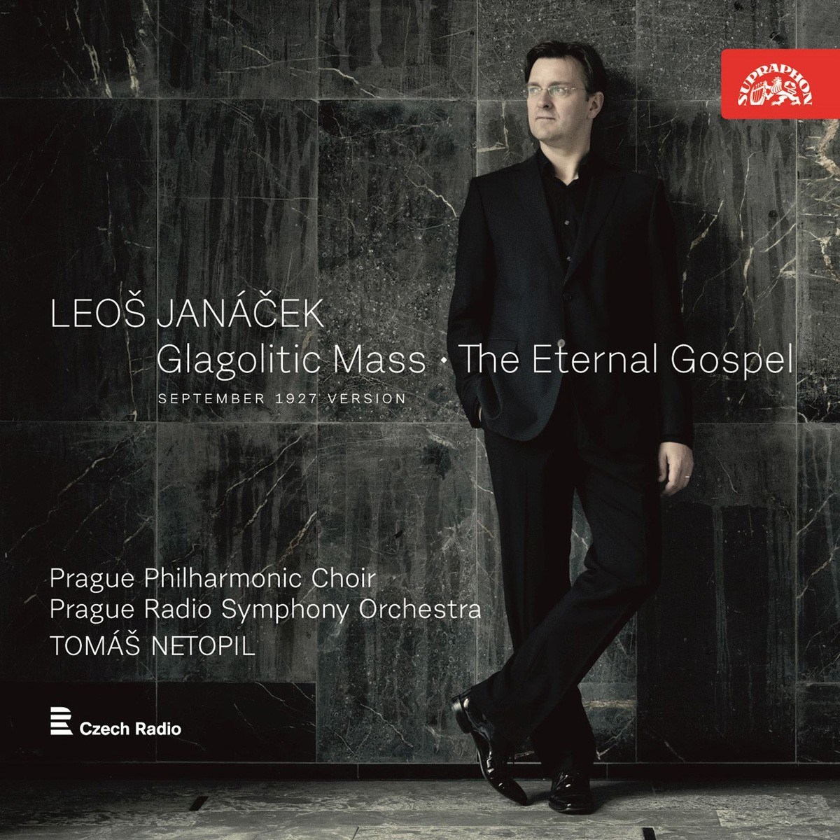 Prague Philharmonic Choir, Prague Radio Symphony Orchestra, Tomás Netopil - Janácek: Glagolitic Mass, The Eternal Gospel