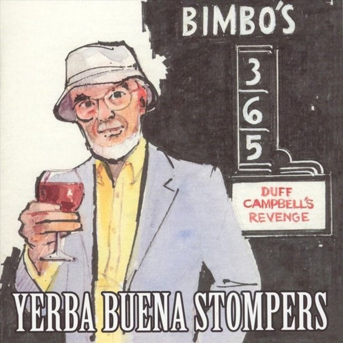 Afbeelding van Yerba Buena Stompers - Duff Campbell's Revenge