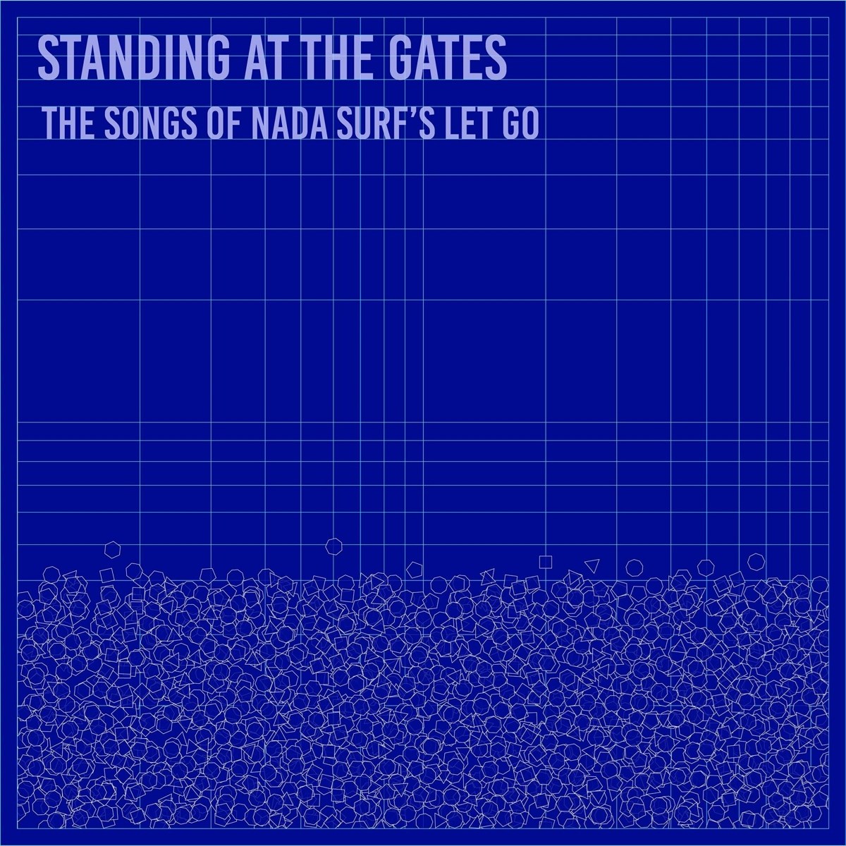 Various Artists - Standing At The Gates: The Songs Of Nada Surf's Let Go