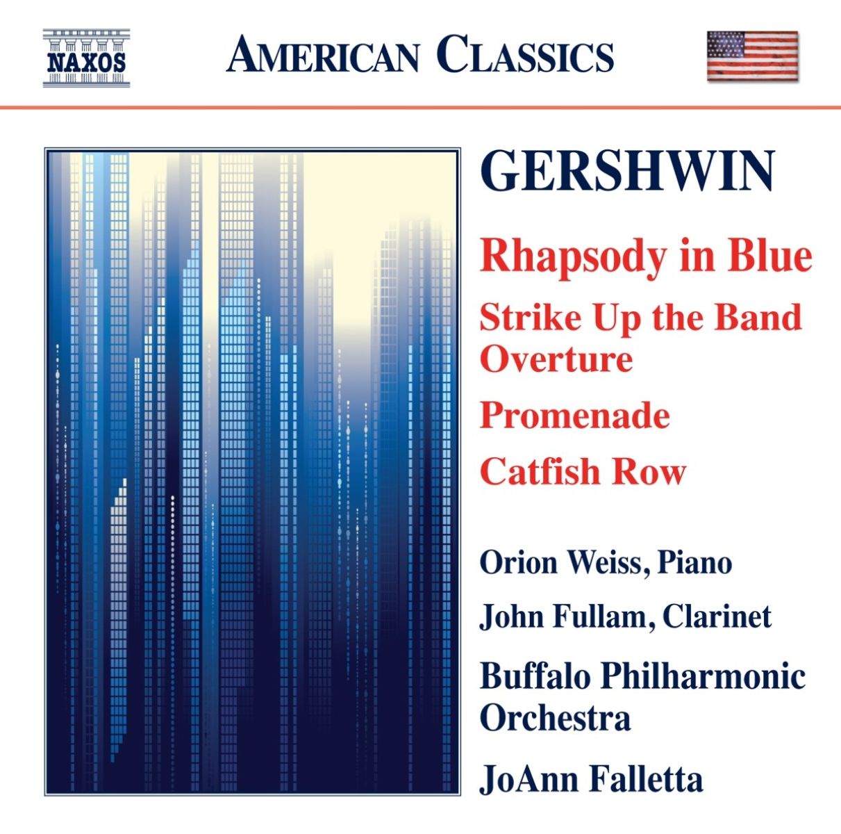 Orion Weiss, John Fullam, Buffalo Philharmonic Orchestra, JoAnn Falletta - Gershwin: Rhapsody In Blue • Catfish Row