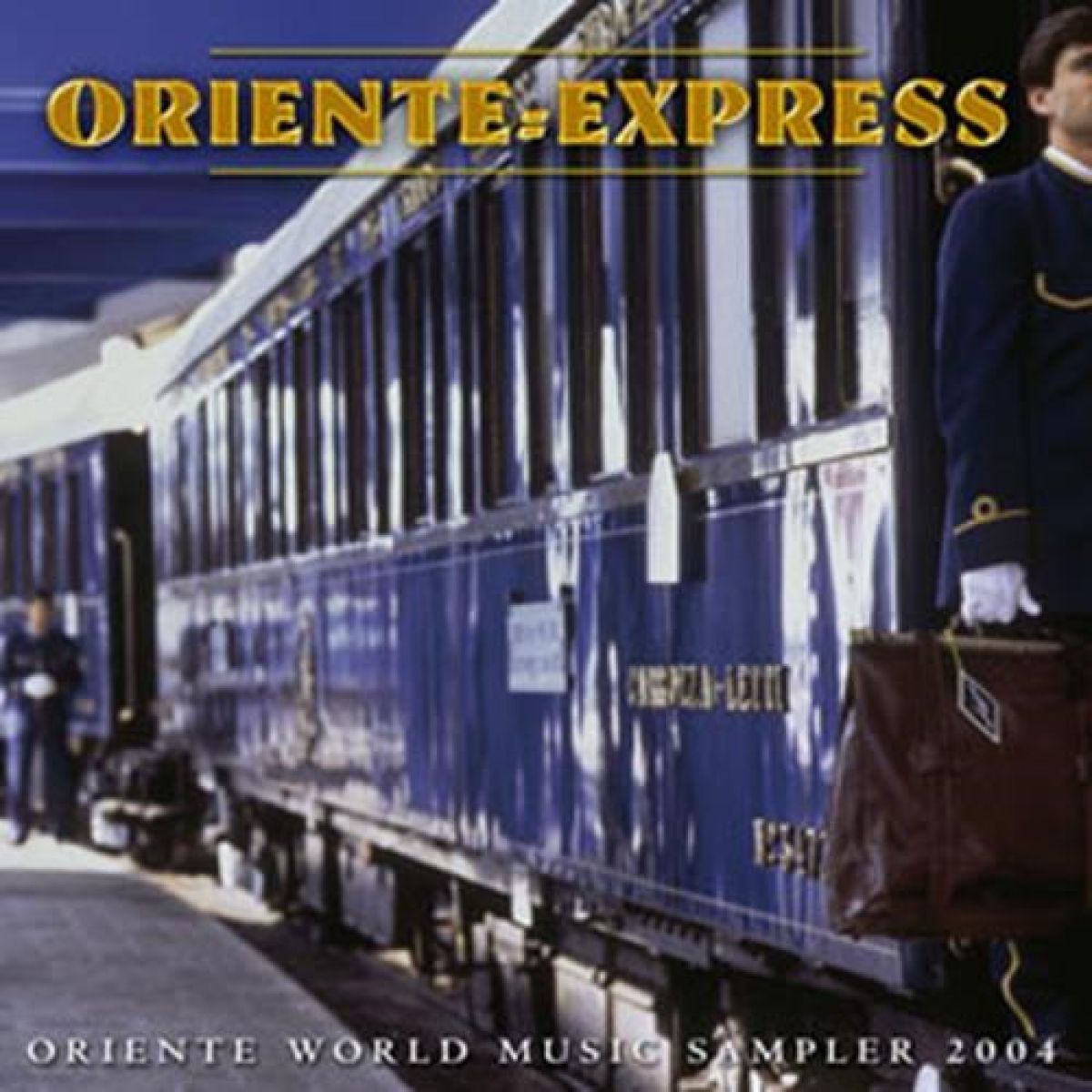 Afbeelding van Various Artists - Oriente Express - Oriente World Music Sampler 2004