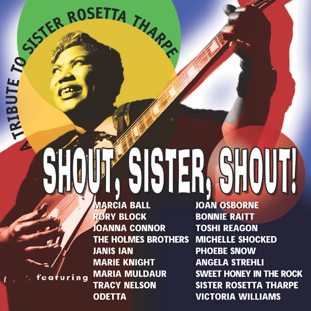 Various Artists - Shout, Sister, Shout! A Tribute To Sister Rosetta Tharpe