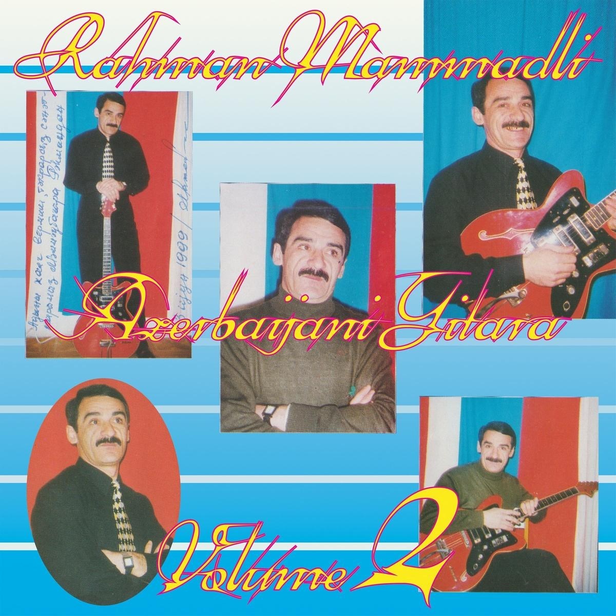 Afbeelding van Rahman Mammadli - Azerbaijani Gitara, Vol. 2
