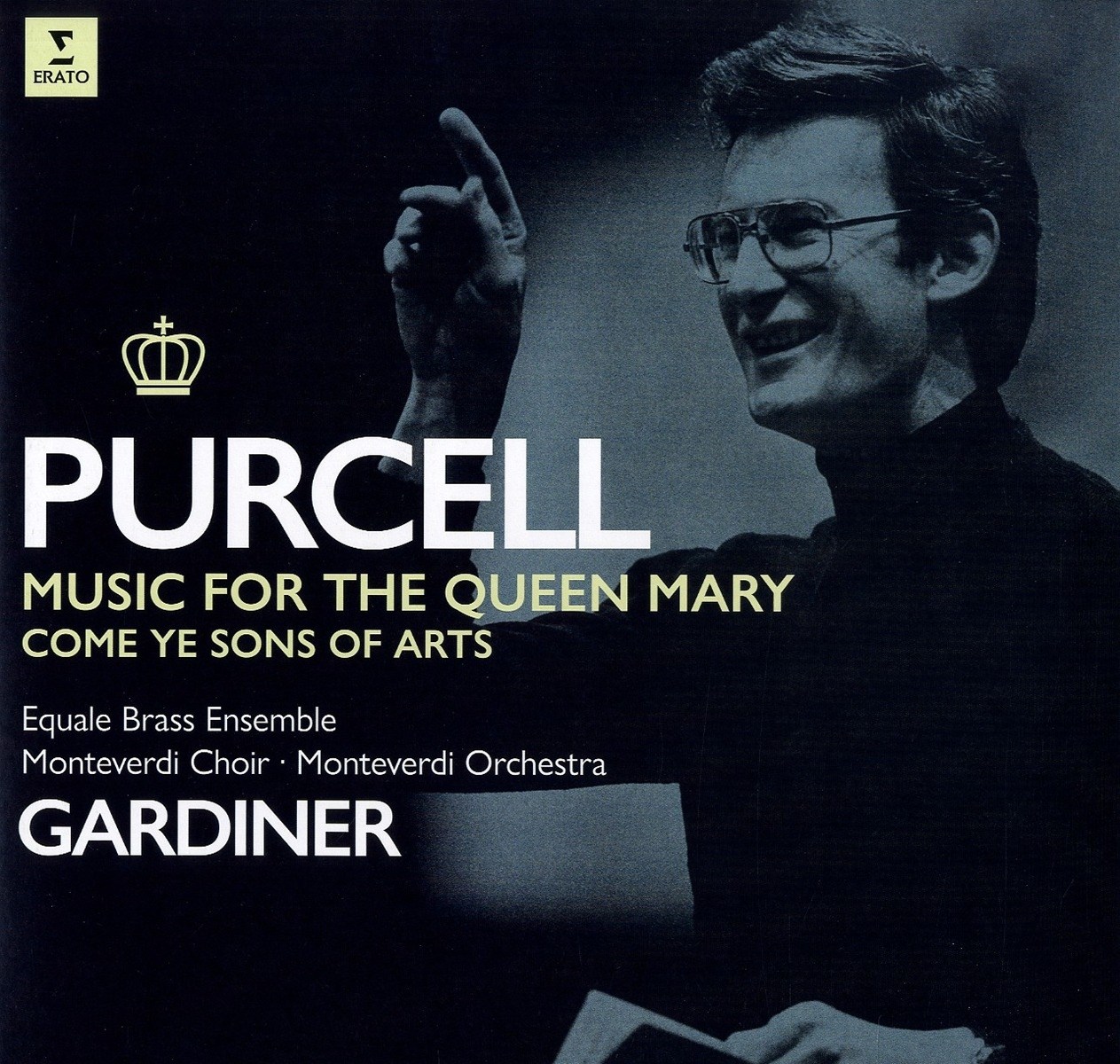 Afbeelding van Equale Brass, Monteverdi Choir, Monteverdi Orchestra, John Eliot Gardiner - Music For The Queen Mary - Come Ye Sons Of Arts