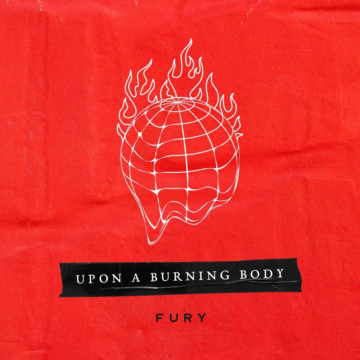 Afbeelding van Upon A Burning Body - Fury