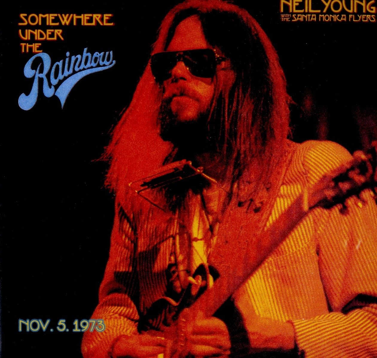 Afbeelding van Neil Young Santa Monica Flyers - Somewhere Under The Rainbow (Nov. 5. 1973)