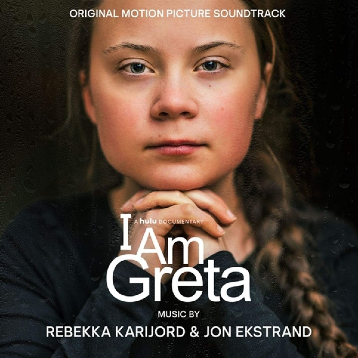 Rebekka Karijord & Jon Ekstrand - I Am Greta (Original Motion Picture Soundtrack)