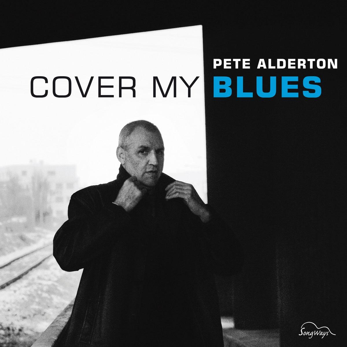 Afbeelding van Pete Alderton - Cover My Blues