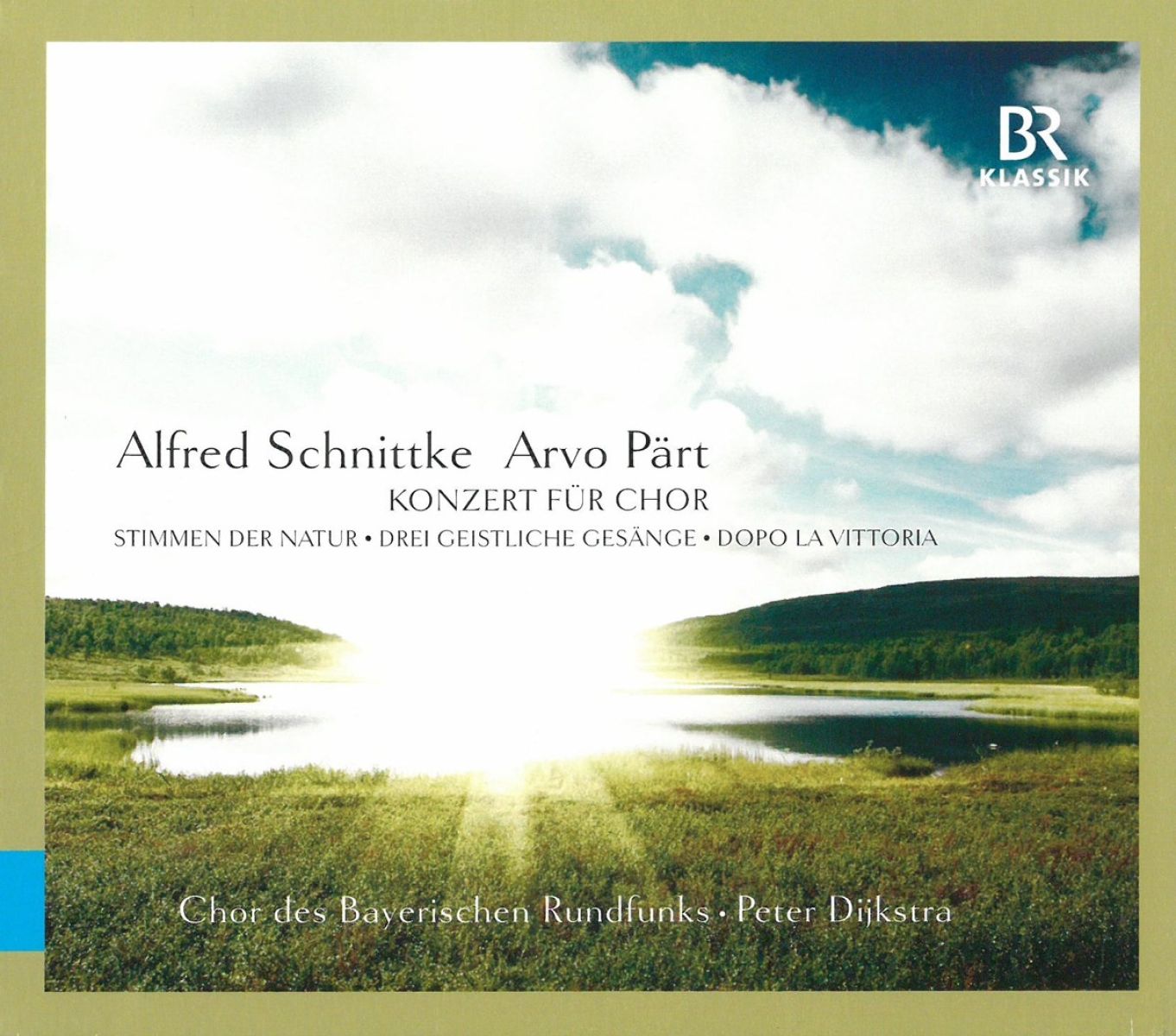 Afbeelding van Chor Des Bayerischen Rundfunks, Peter Dijkstra - Konzert Für Chor