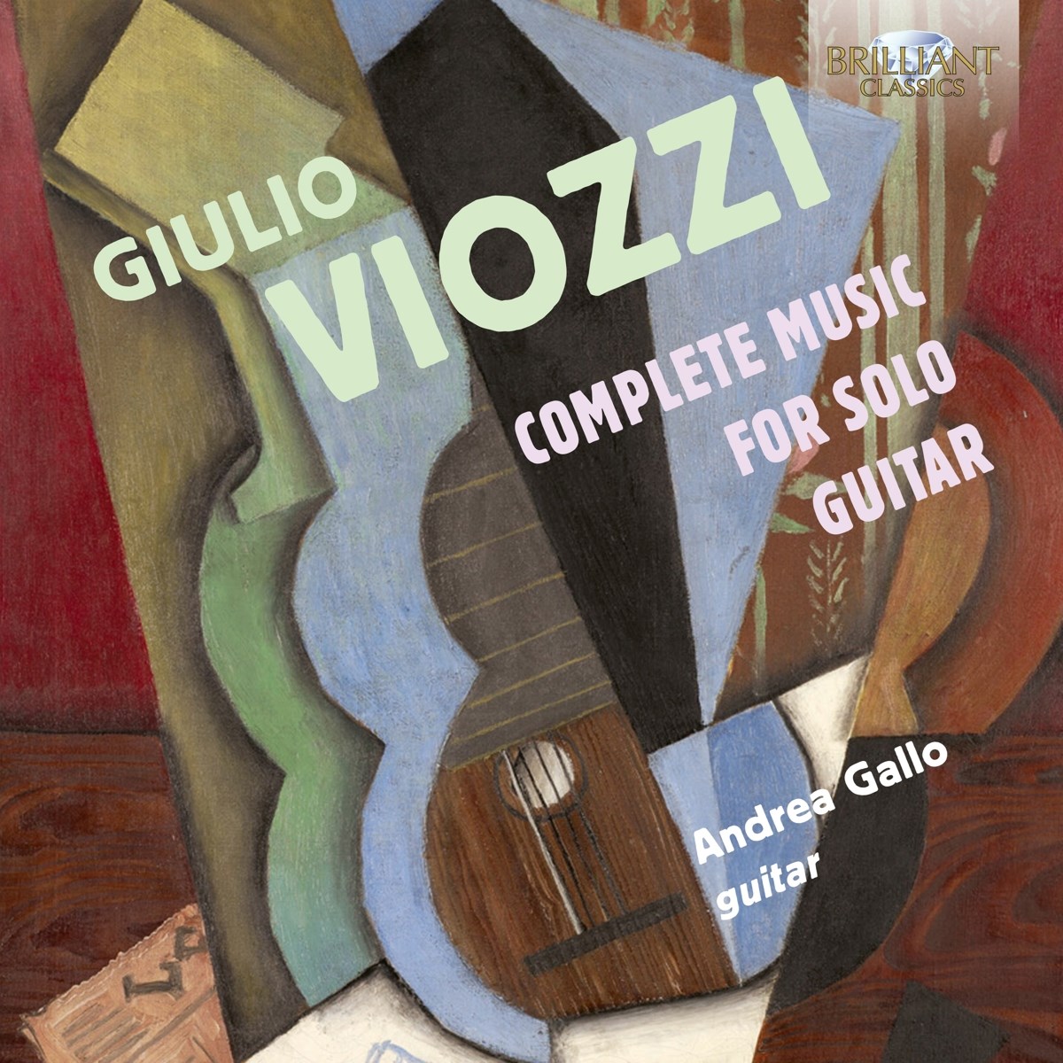Andrea Gallo - Viozzi: Complete Music For Solo Guitar