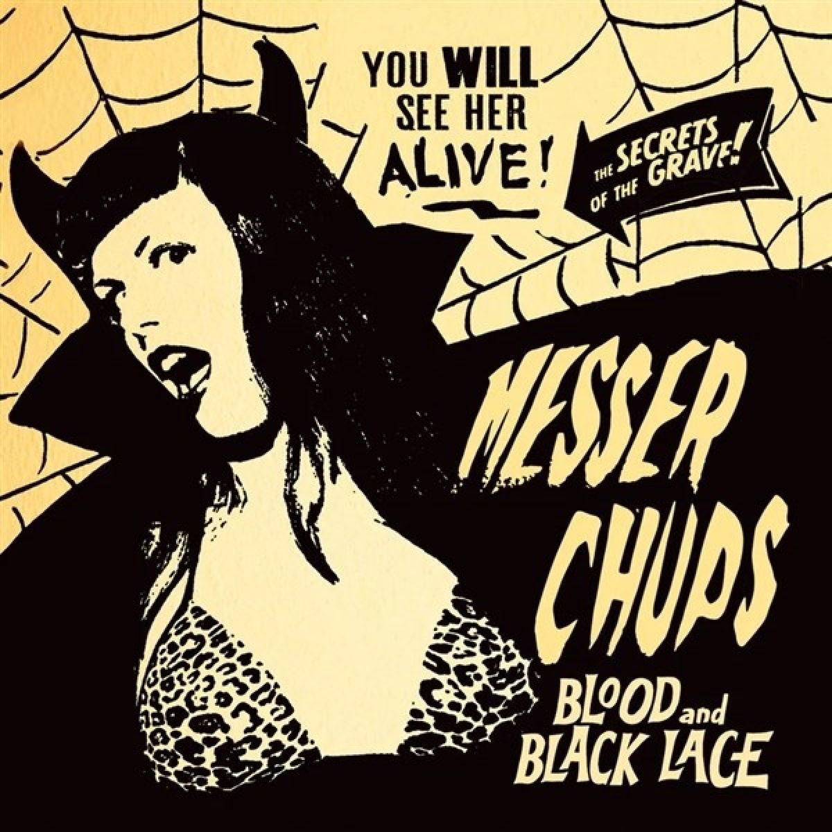 Messer Chups - Blood And Black Lace