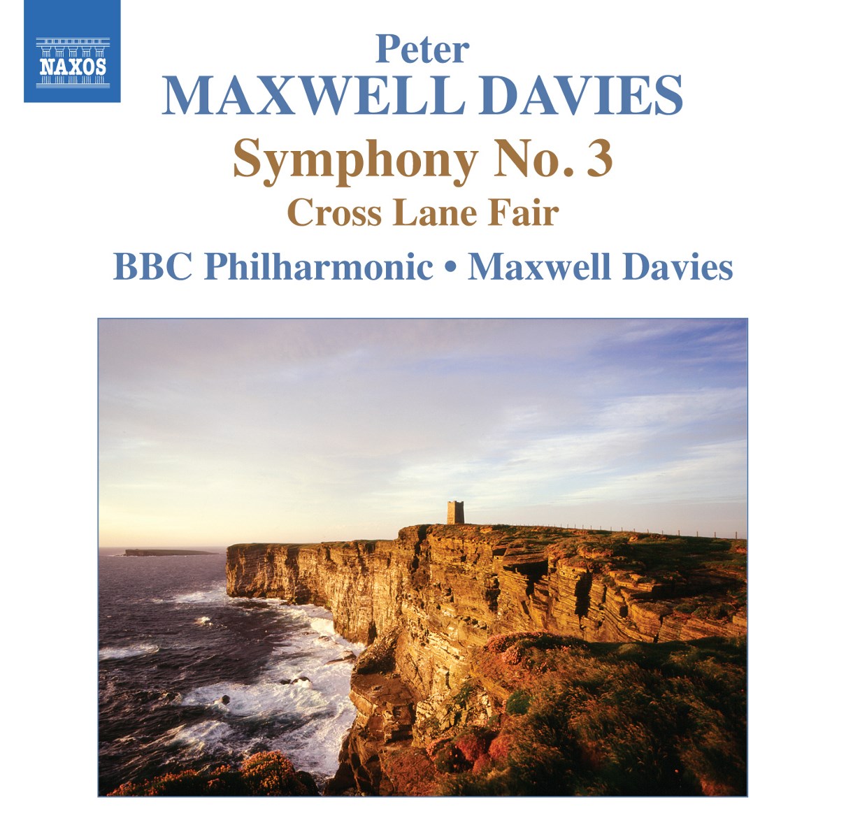 BBC Philharmonic, Peter Maxwell Davis - Maxwell Davies: Symphony No. 3