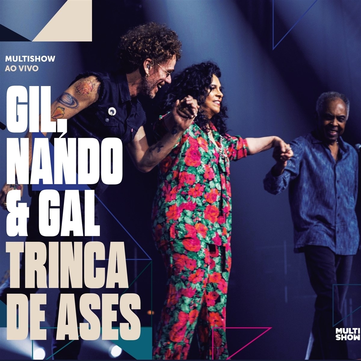Gil, Gilberto & Gal Costa, Nando Reis - Trinca De Ases