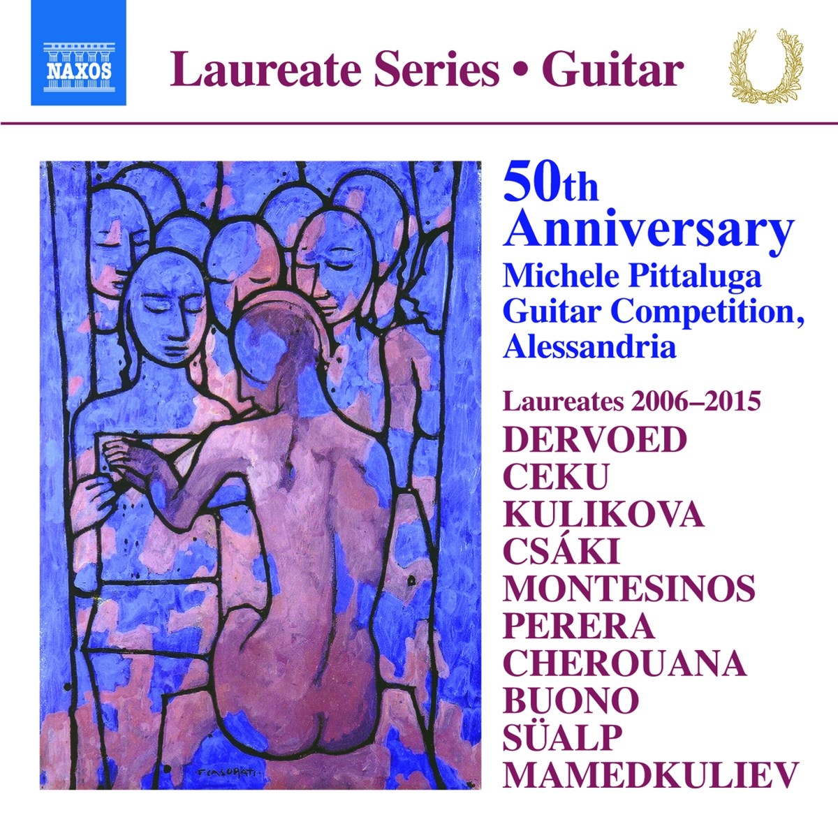 Various Artists - 50th Anniversary, Michele Pittaluga Guitar Competition, Alessandria: Laureates 2006-2015