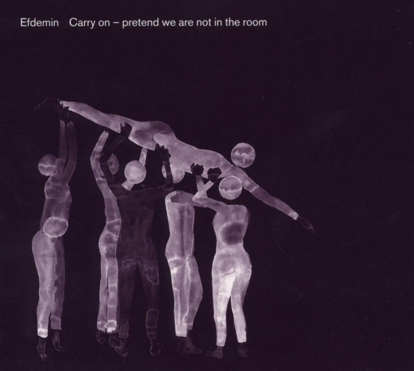 Efdemin - Carry On Pretend We're Not In The Room