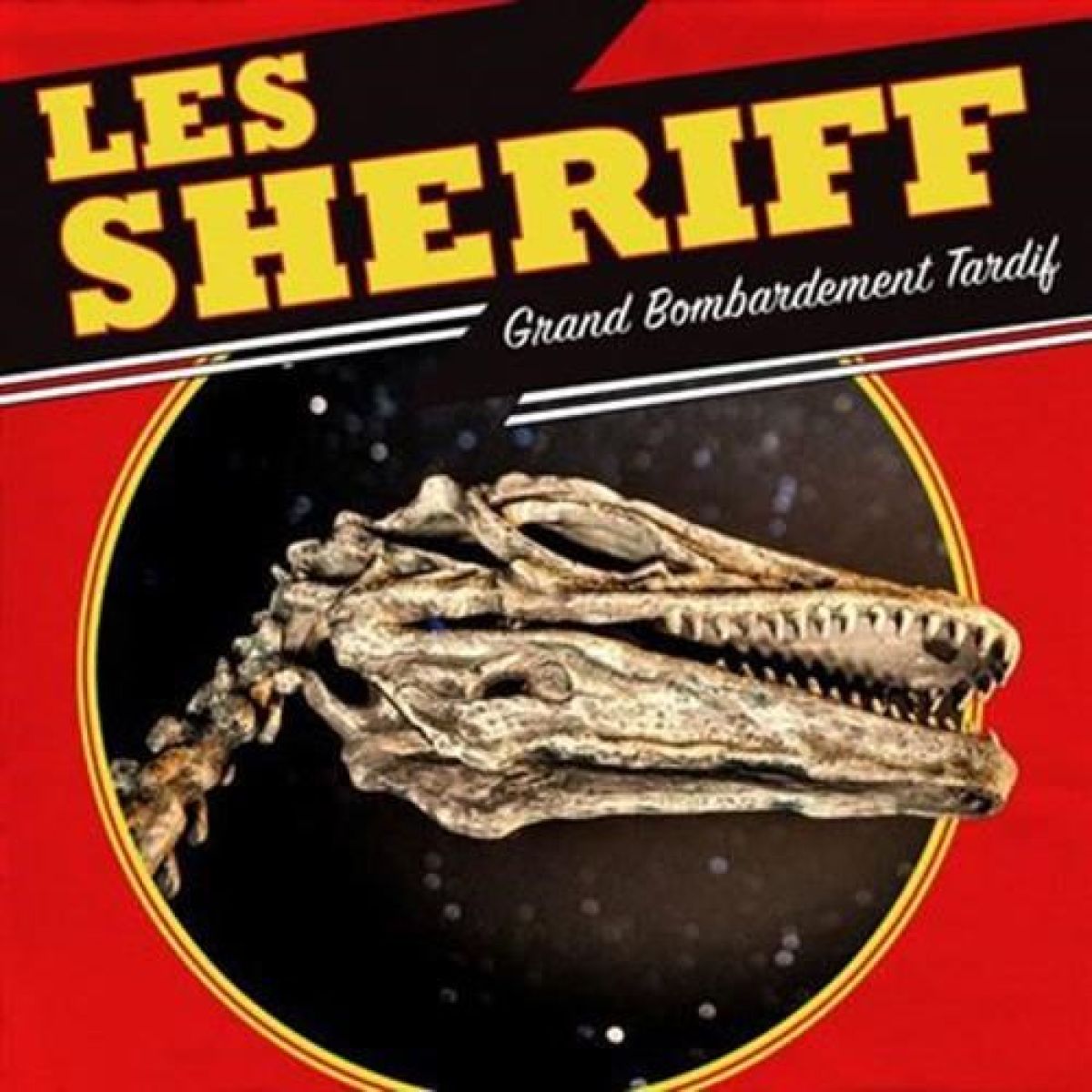 Afbeelding van Les Sheriff - Grand Bombardement Tardif