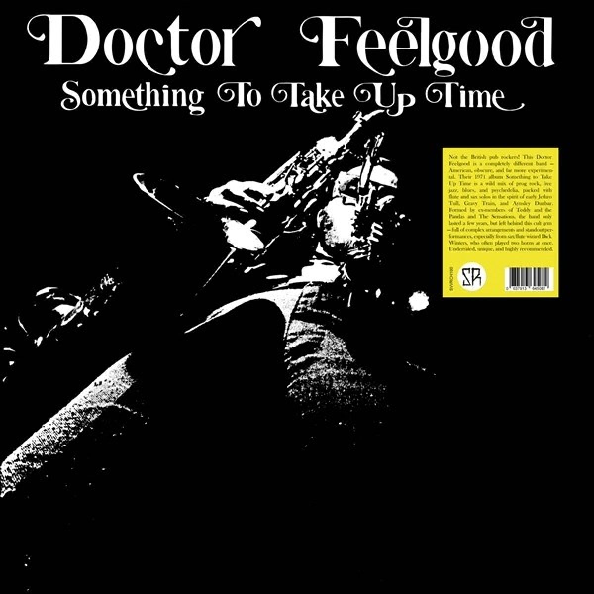Afbeelding van Doctor Feelgood - Something To Take Up Time