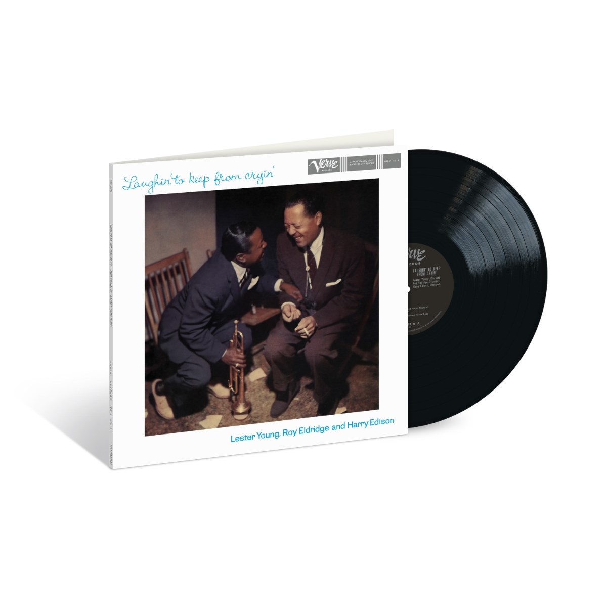 Lester Young, Roy Eldridge, Harry Edison - Laughin' To Keep From Cryin'