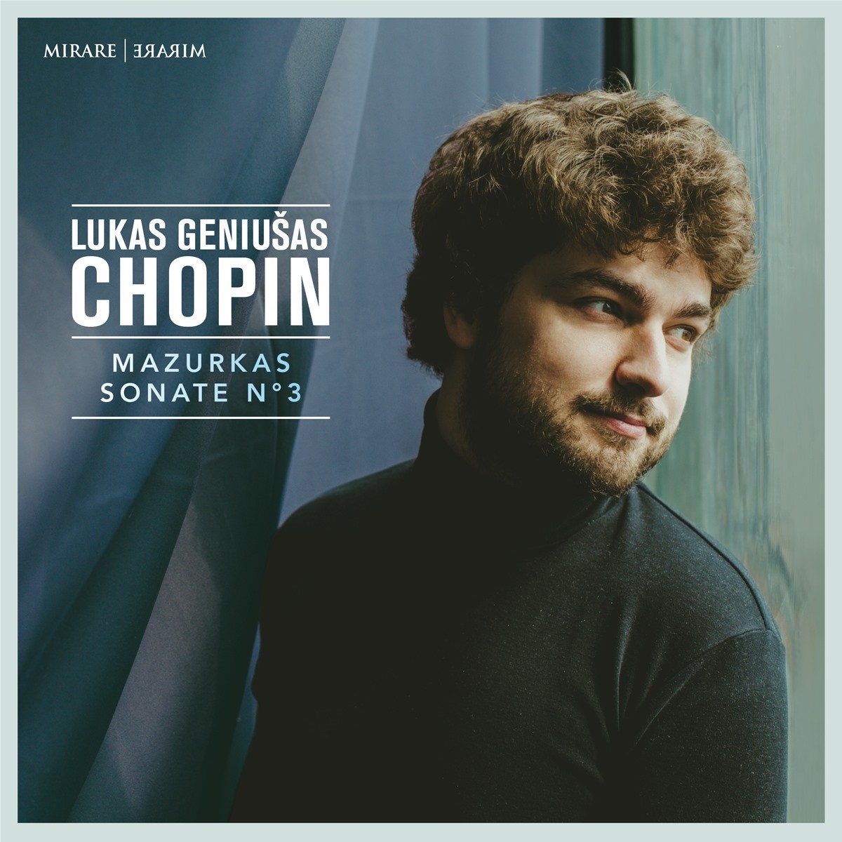 Lukas Geniusas - Chopin: Mazurkas & Sonate No. 3