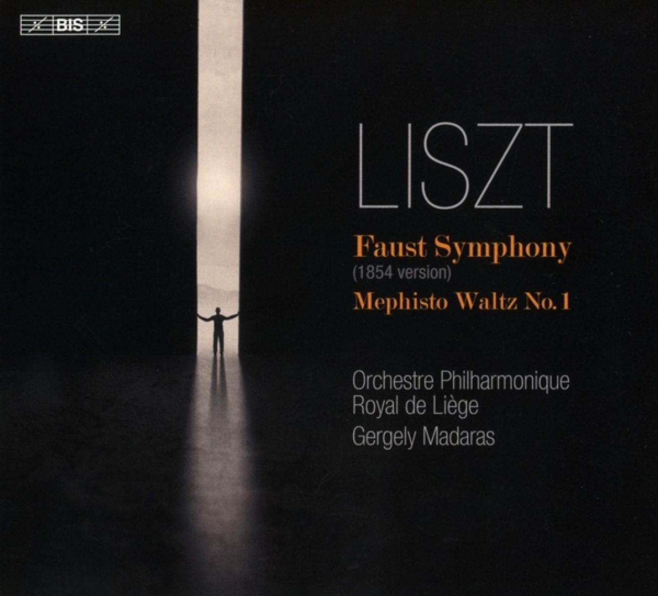 Orchestre Philharmonique Royal De Liège, Gergely Madara - Lisxt: Faust Symphony | Mephisto Waltz 1