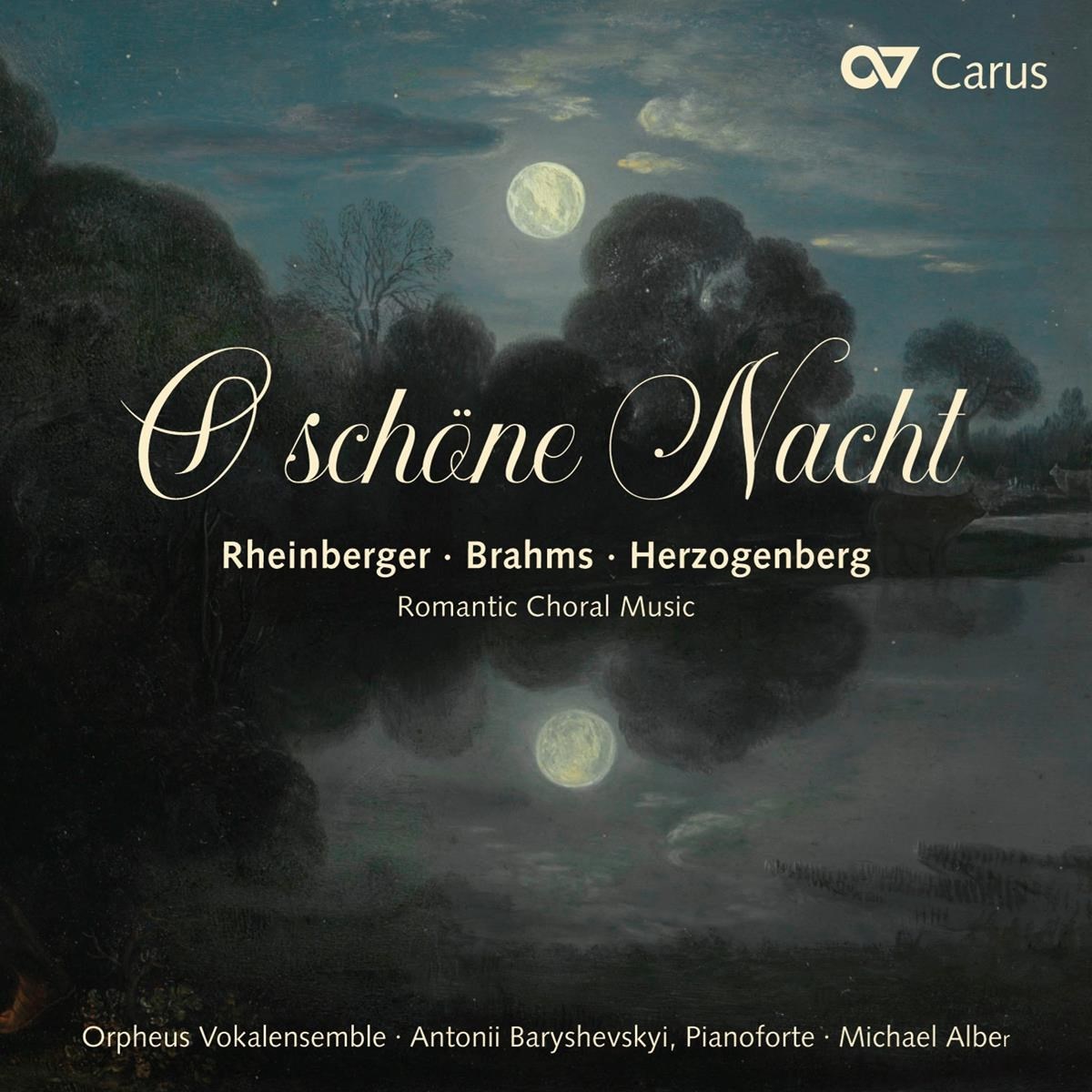 Afbeelding van Orpheus Vokalensemble, Antonii Baryshevskyi, Michael Alber - O Schöne Nacht (Romantic Choral Music)
