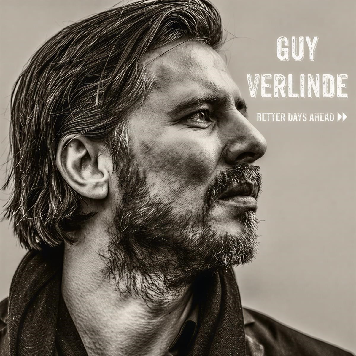 Afbeelding van Guy Verlinde - Better Days Ahead