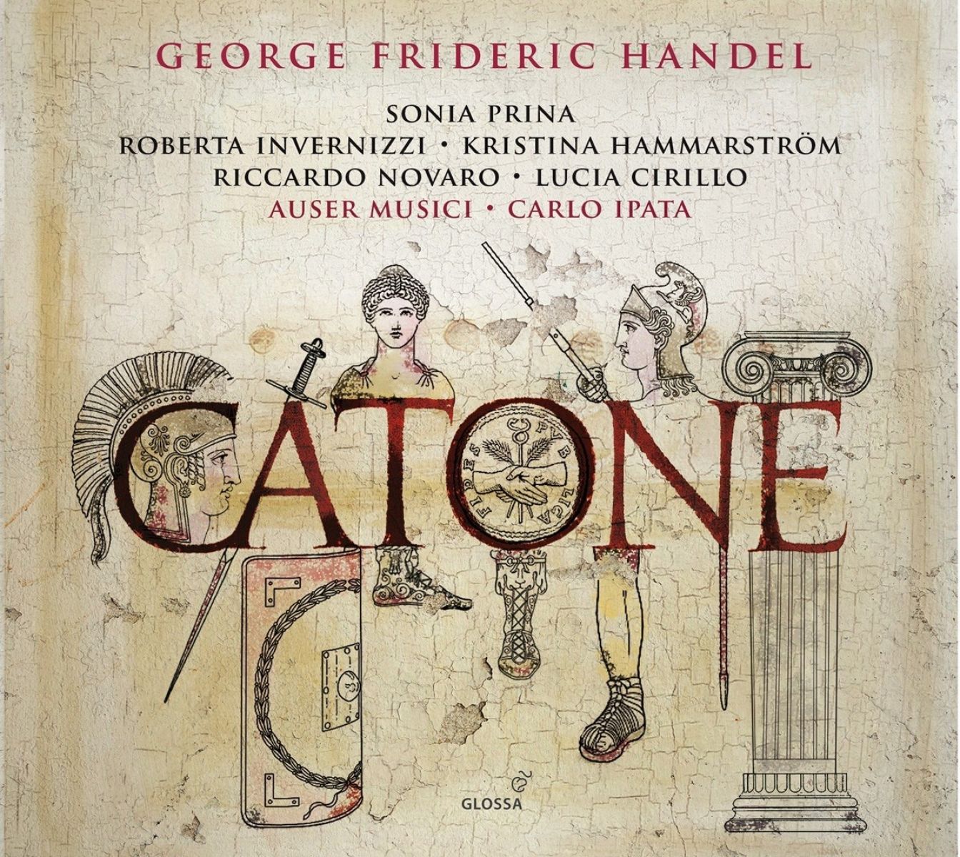 Afbeelding van Sonia Prina, Roberta Invernizzi, Kristina Hammarström, Riccardo Novaro, Lucia Cirillo, Auser Musici, Carlo Ipata - Händel: Catone