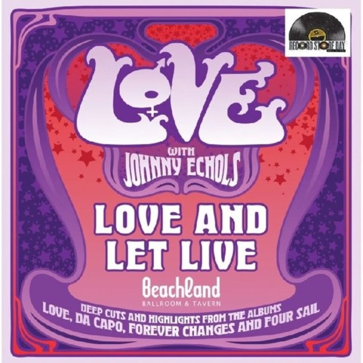 Love With Johnny Echols - Love & Let Live: Live At Beachland Ballroom & Tavern