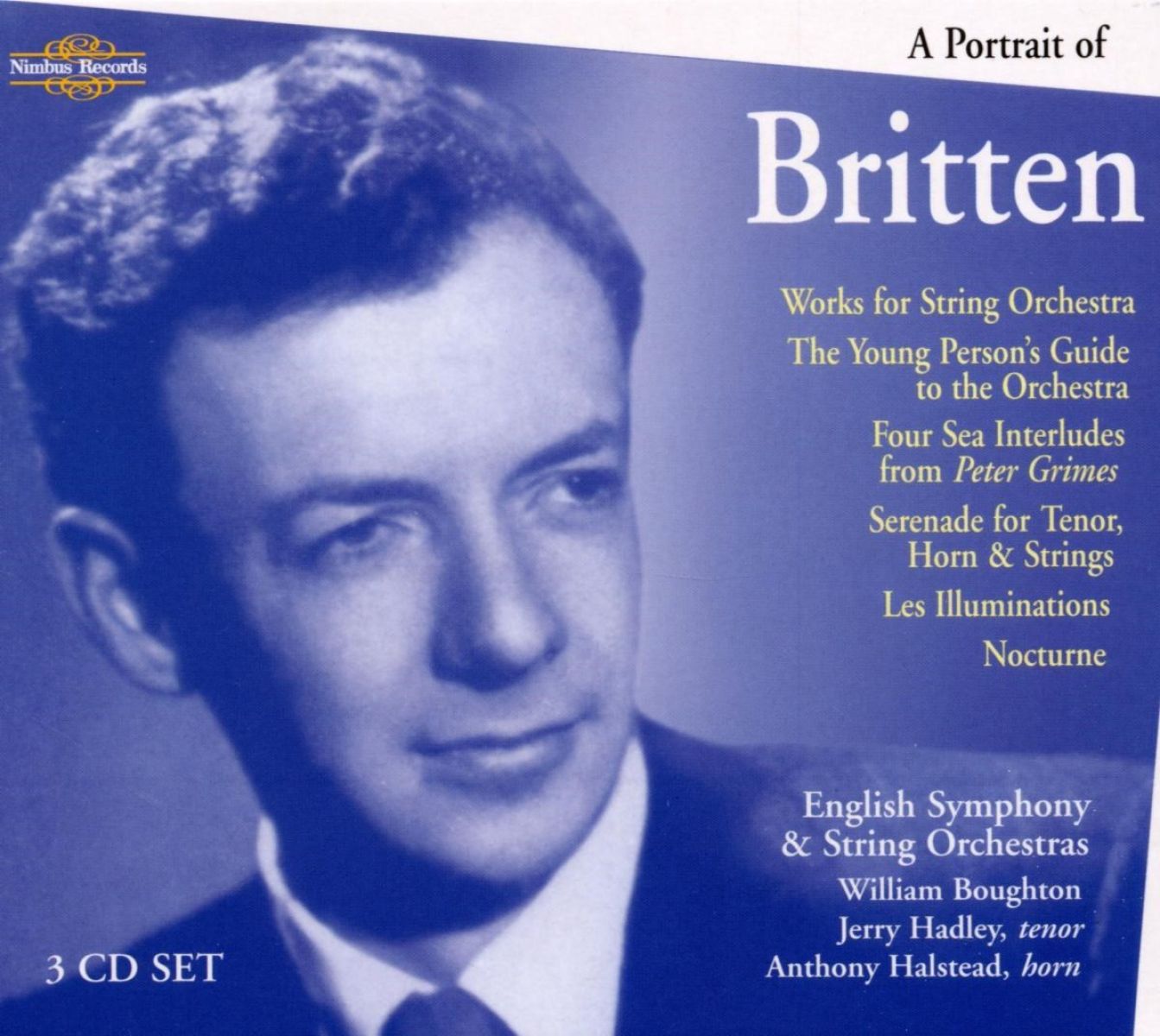 Jerry Hadley, Anthony Halstead, English Symphony & Strings Orchestra - A Portrait Of Britten
