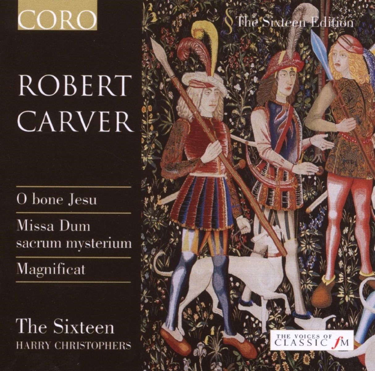 Afbeelding van The Sixteen, Harry Christophers - O Bone Jesu | Missa Dum Sacrum Myster