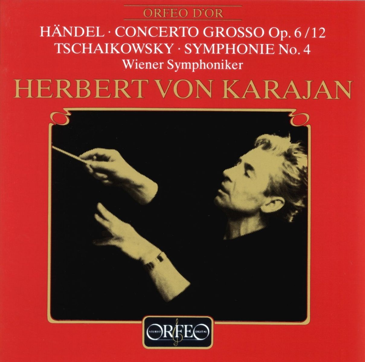 Afbeelding van Wiener Symphoniker, Herbert von Karajan - Handel: Concerto Grosso Op. 6 No. 12 | Tchaikovsky: Symphony No. 4 Op. 36