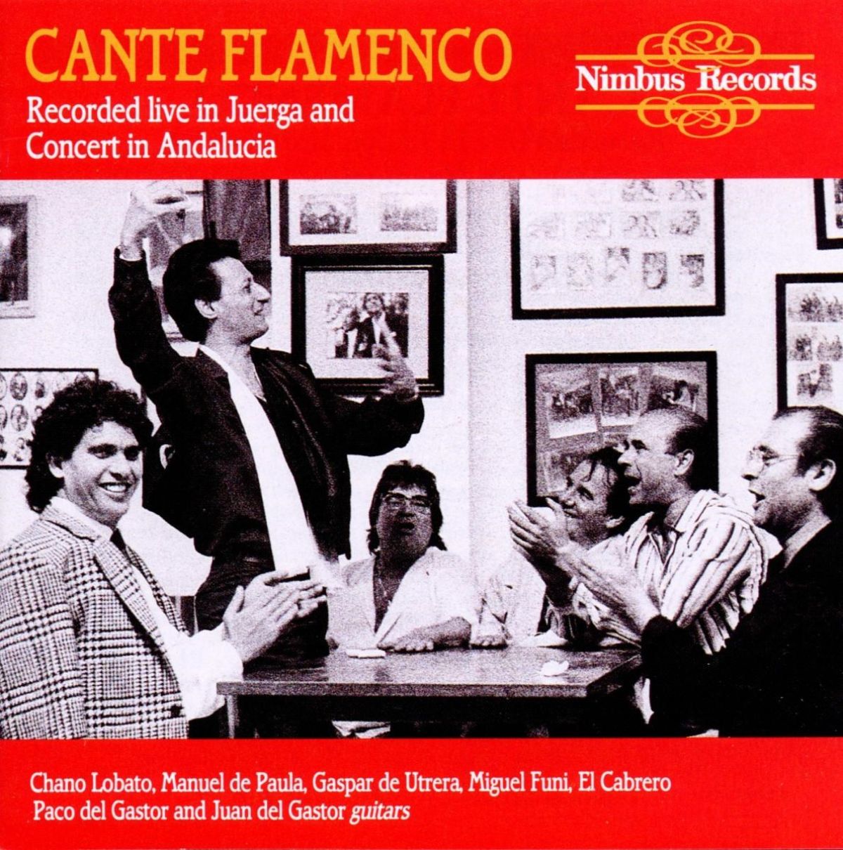Various Artists - Cante Flamenco, recorded Live In Juerga And Concert in Andalucia