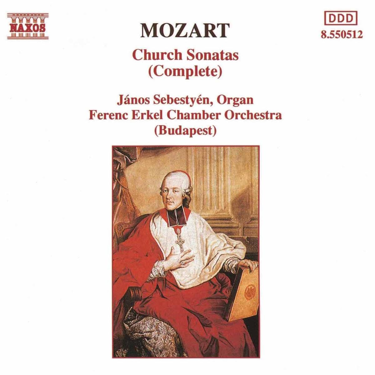 Afbeelding van János Sebestyén, Ferenc Erkel Chamber Orchestra - Mozart: Church Sonatas (Complete)