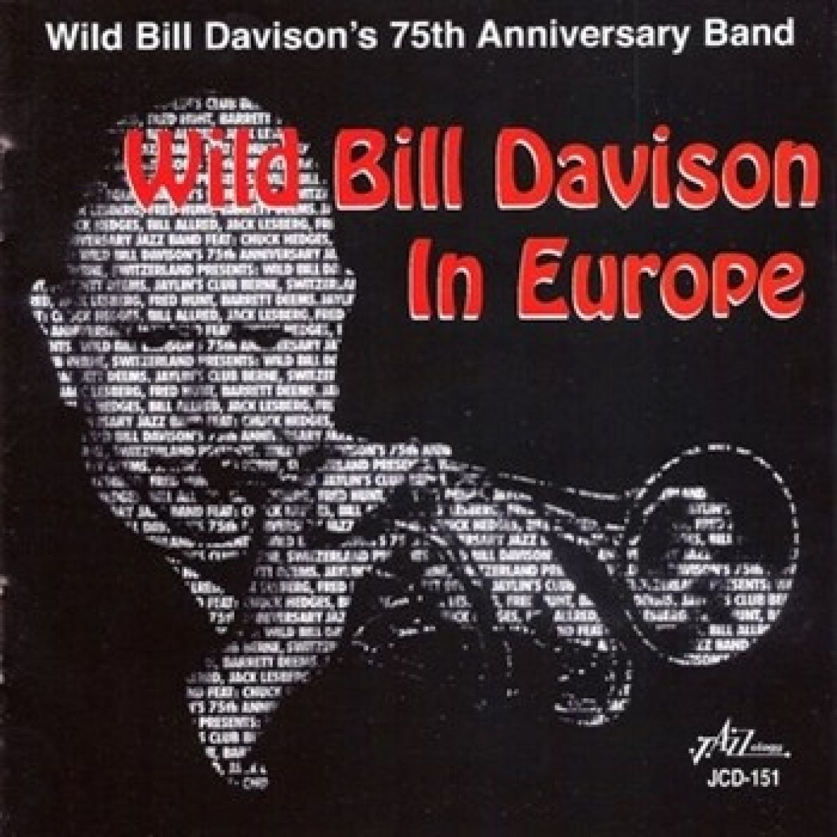 Afbeelding van Wild Bill Davison's 75th Anniversary Jazz Band - In Europe