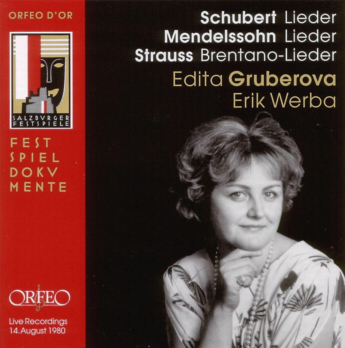 Afbeelding van Edita Gruberova, Peter Schmidl, Erik Werba - Edita Gruberova Singt Schubert, Mendelssohn, Strauss