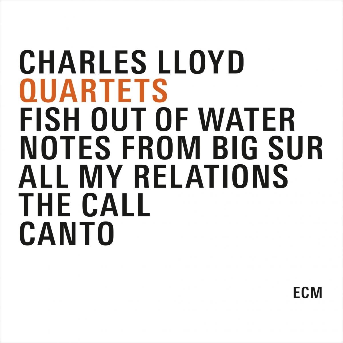 Afbeelding van Charles Lloyd - Quartets