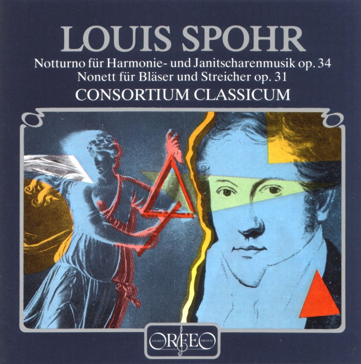 Afbeelding van Consortium Classicum - Spohr: Notturno Für Harmonie- Und Janitscharemusik Op.34 | Nonett Für Bläser Und Streicher Op.31