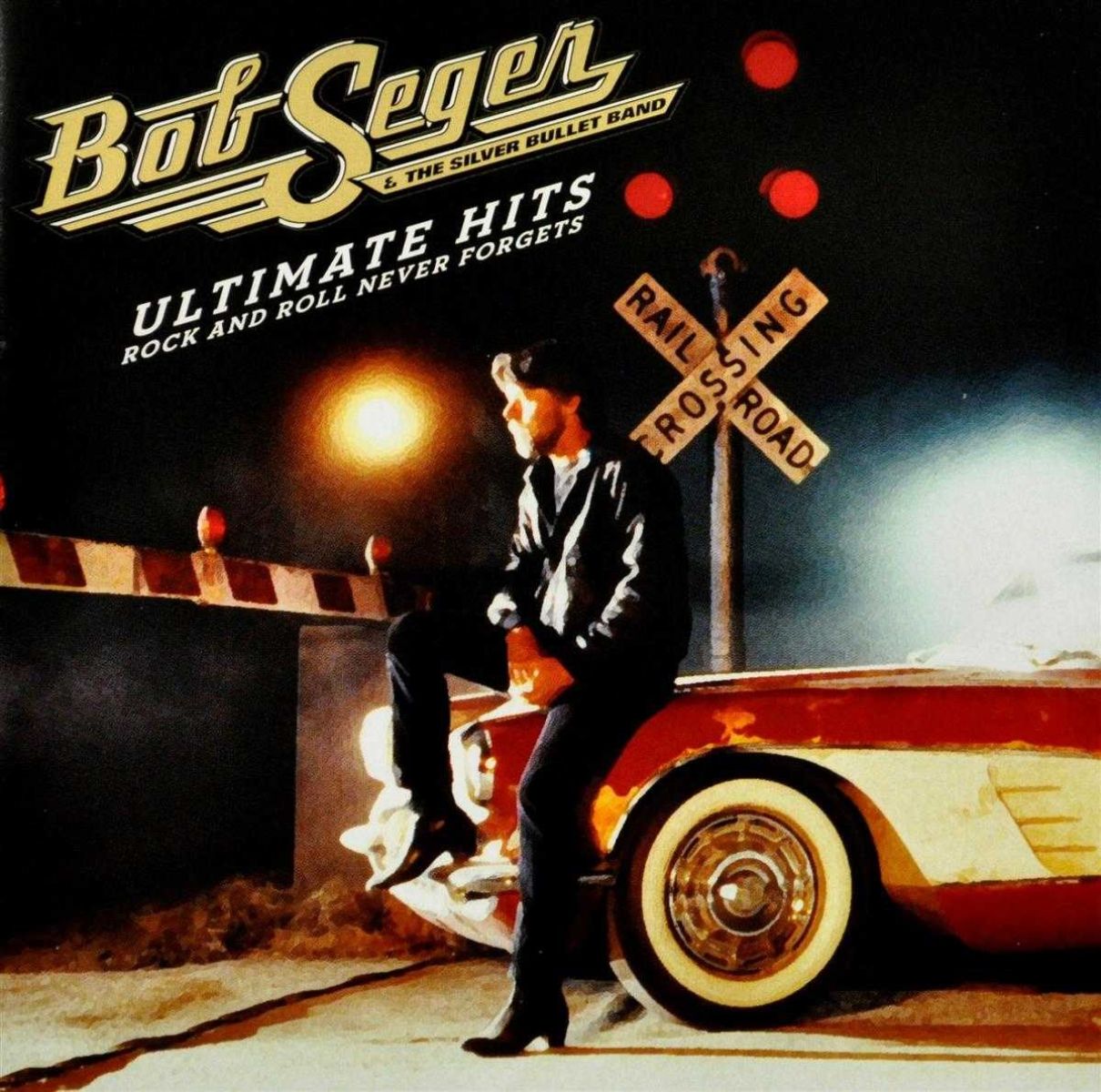 Afbeelding van Bob Seger And The Silver Bullet Band - Ultimate Hits Rock And Roll Never Forgets