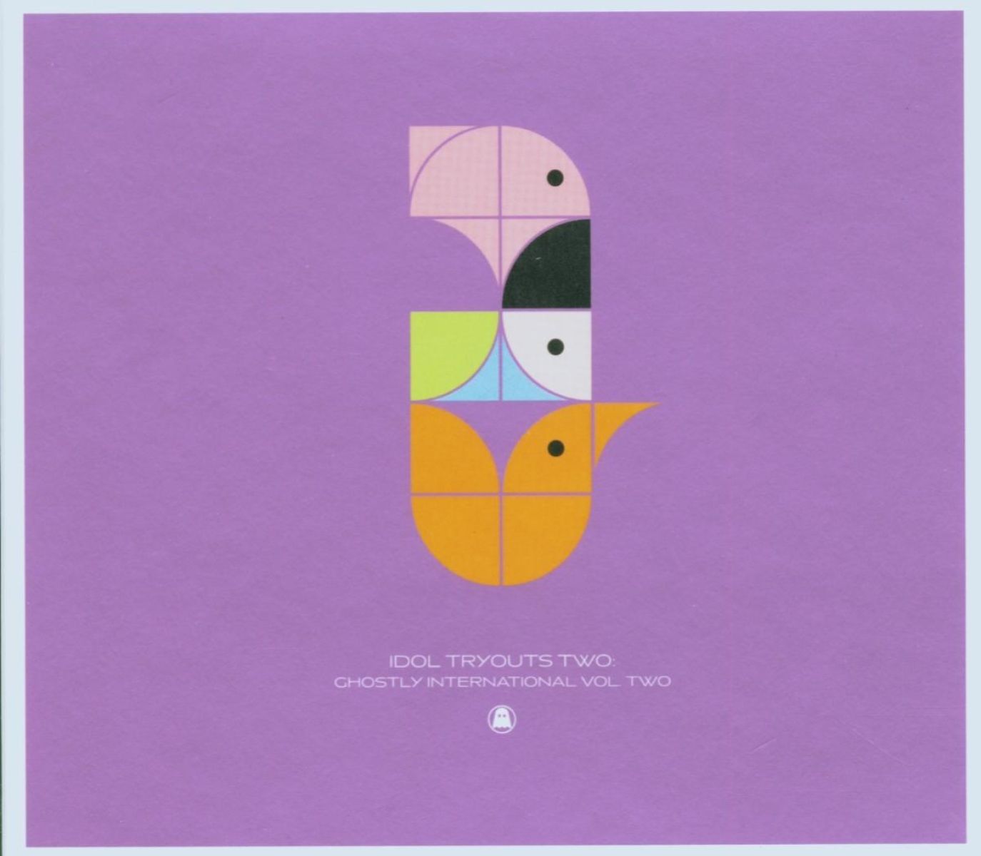 Various Artists - Idol Tryouts Two: Ghostly International Vol. Two