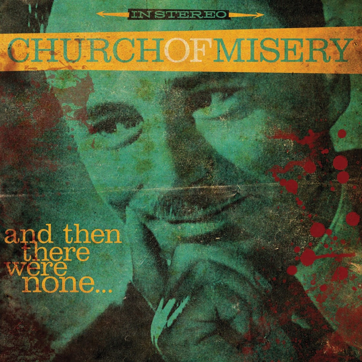 Afbeelding van Church Of Misery - And Then There Were None...