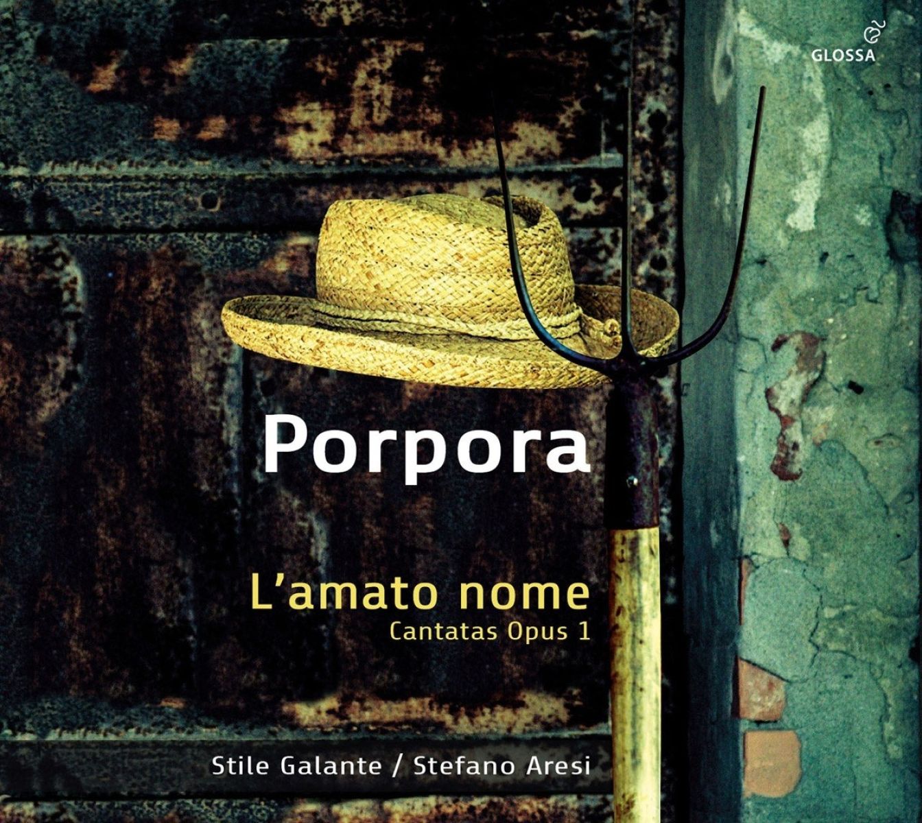 Stile Galante & Stefano Aresi - Porpora: L'Amato Nome: Cantatas Opus 1