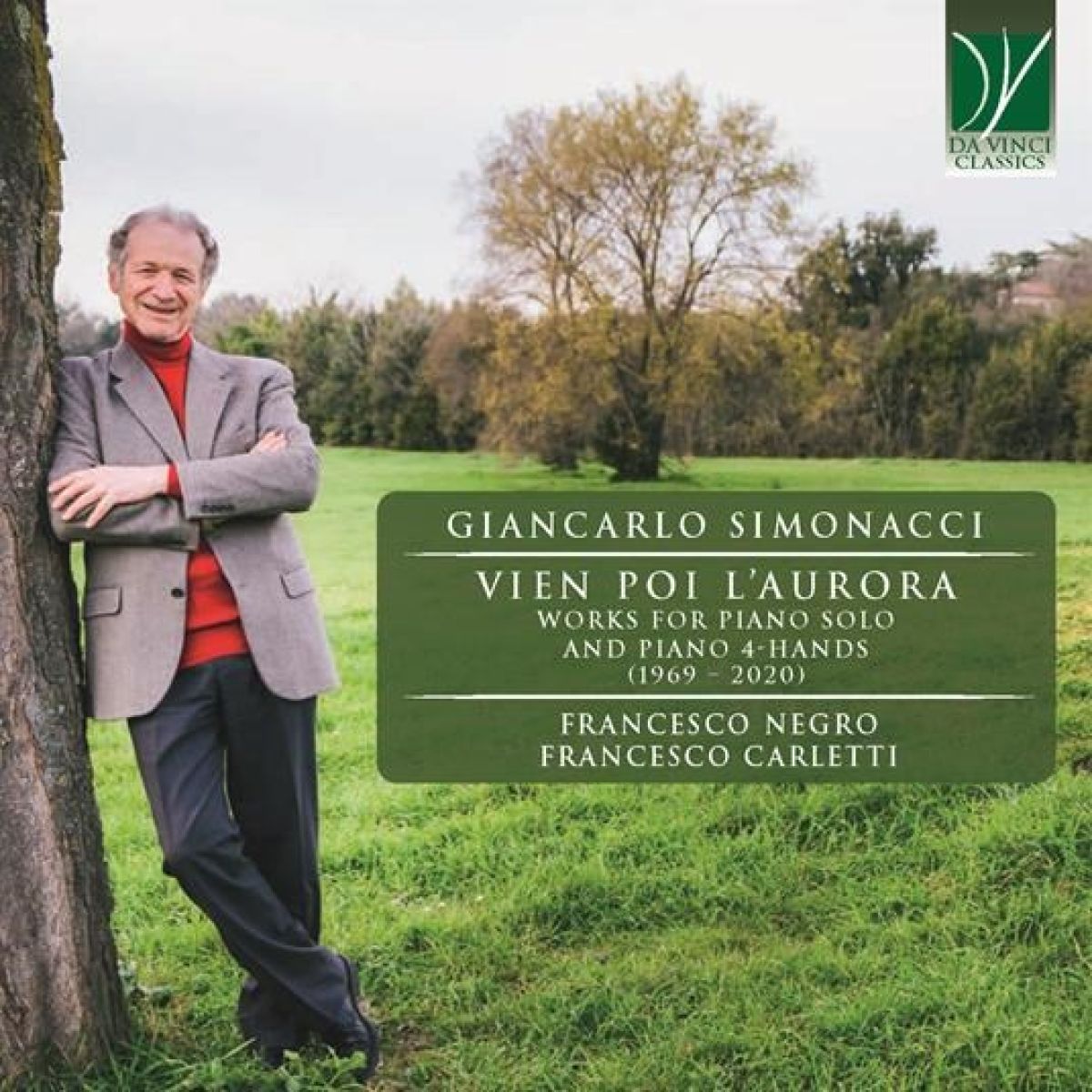 Francesco Carletti & Francesco Negro - Giancarlo Simonacci: Vien Poi L'Aurora (Works For Piano Solo And Piano 4-Hands (1969 – 2020))