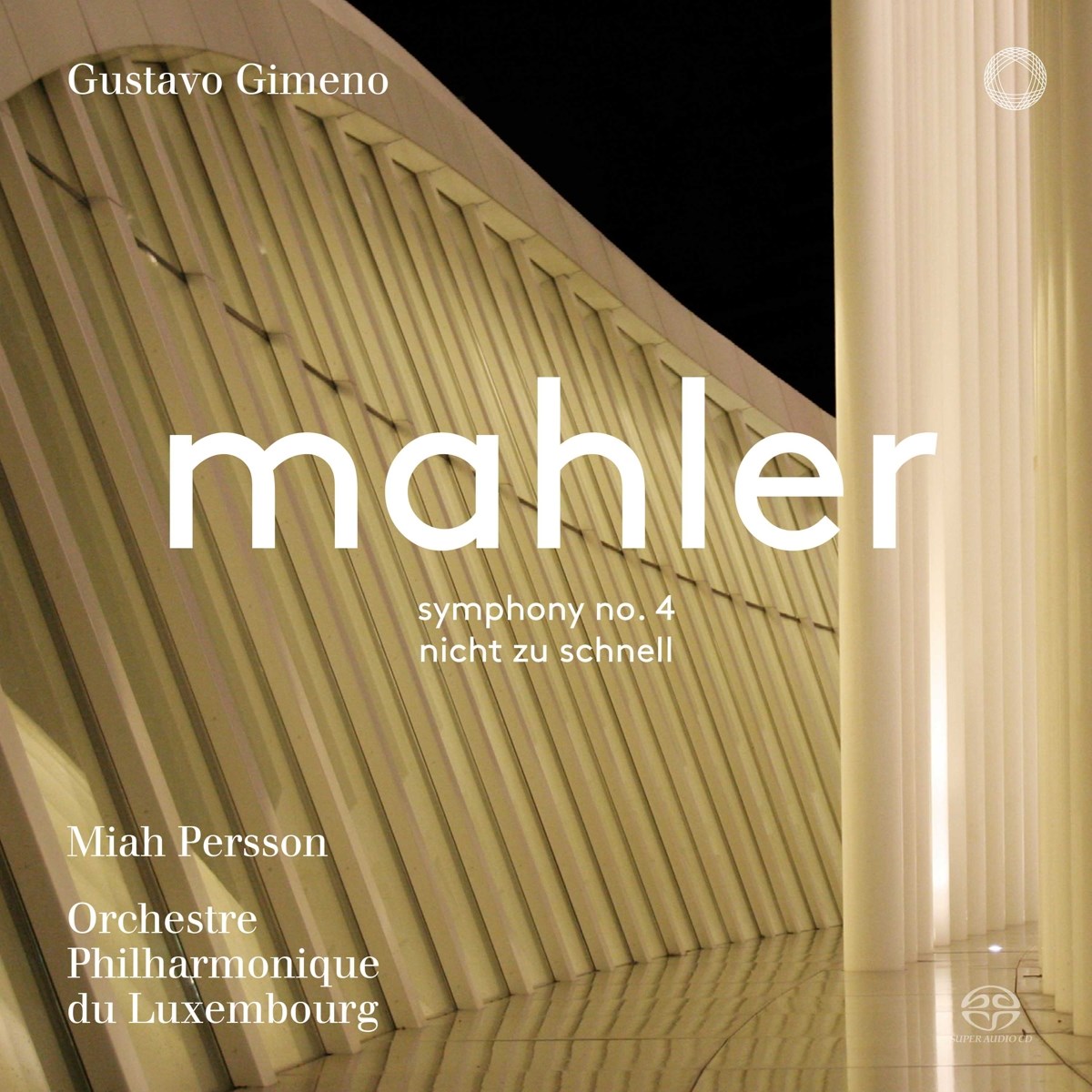 Afbeelding van Gustavo Gimeno, Miah Persson - Symphony No.4 Nicht Zu Schnell