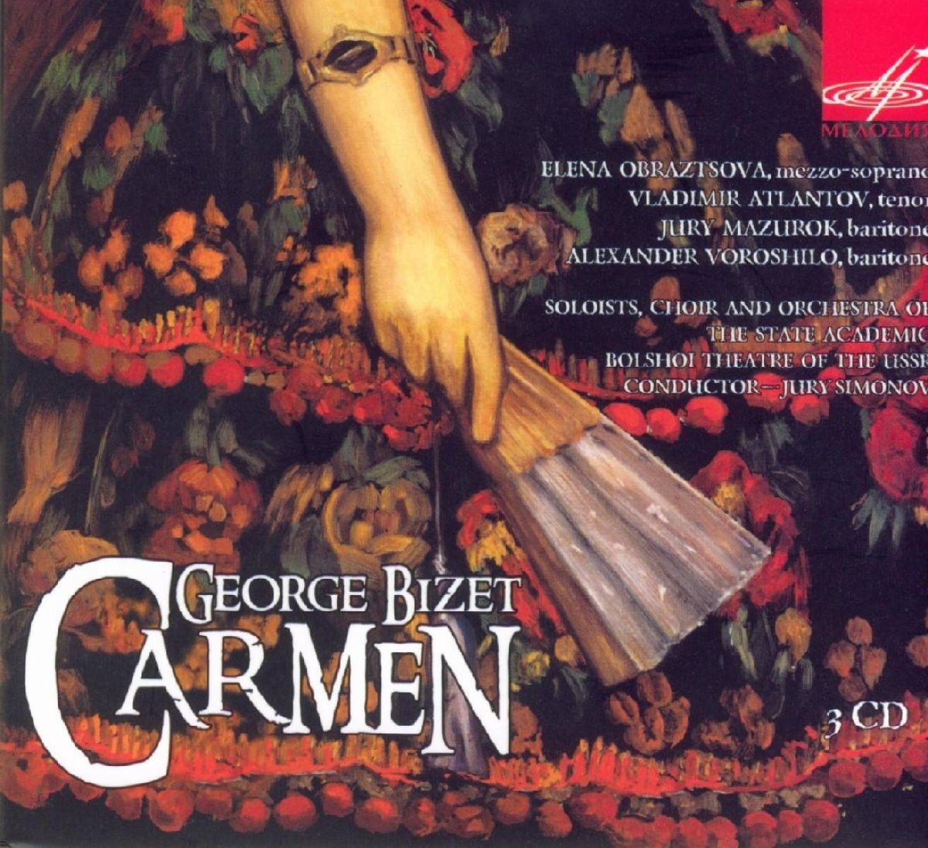 Afbeelding van Elena Obraztsova, Vladimir Atlantov, Jury Mazurok, Bolshoi Theatre - Bizet: Carmen
