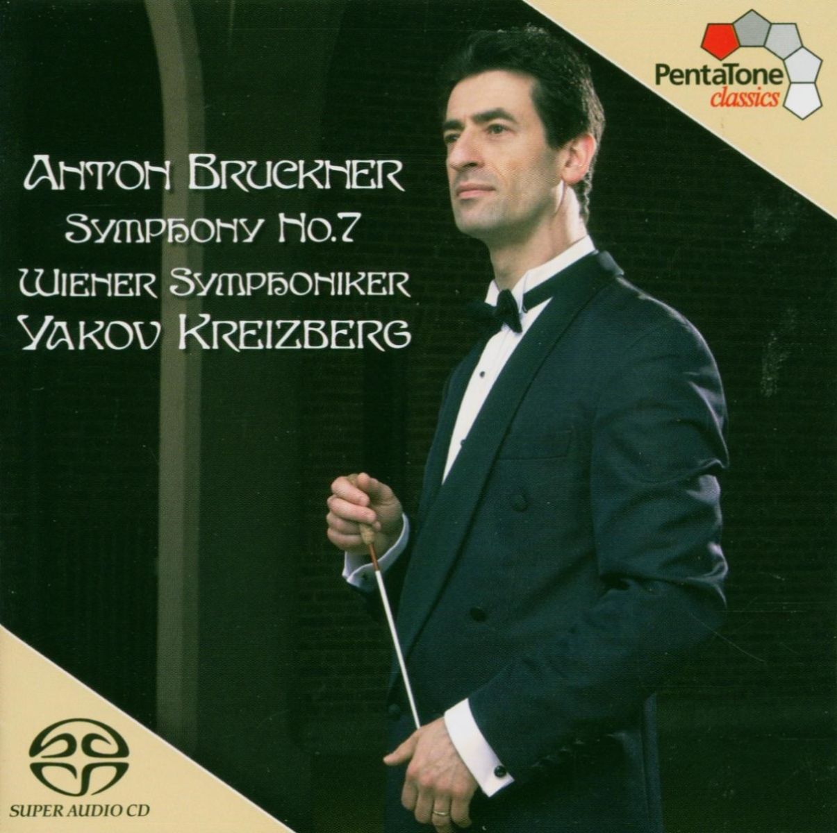 Wiener Symphoniker, Yakov Kreizberg - Bruckner: Symphony No. 7 In E Major